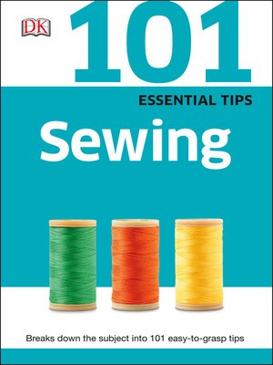 cover image of 101 Essential Tips Sewing